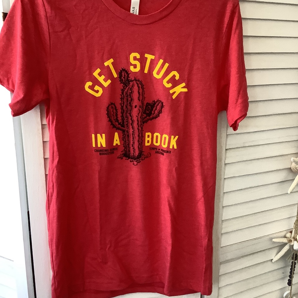 Womens t shirt size S “ Get stuck in a book”